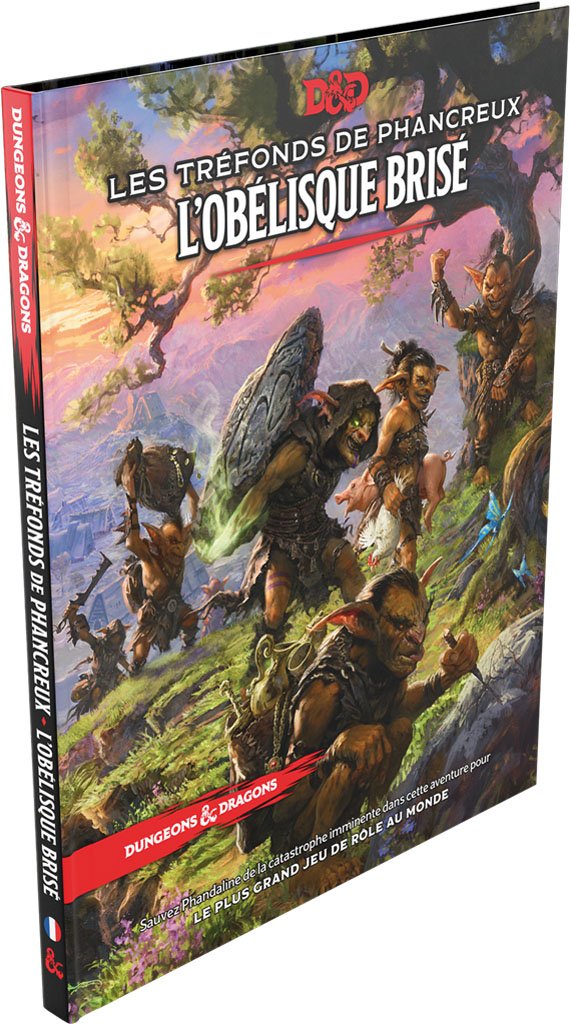 Dungeons & Dragons - Les Tréfonds de Phancreux "L’Obélisque Brisé"