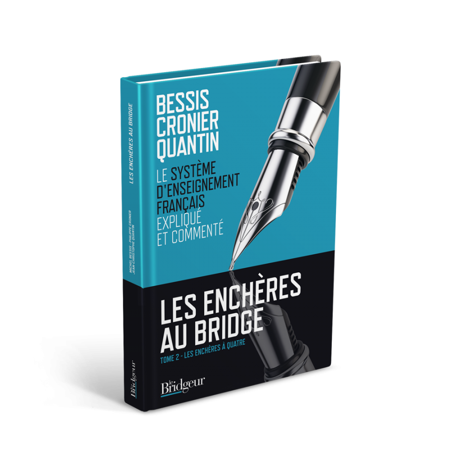 Les Enchères au Bridge : Tome 2