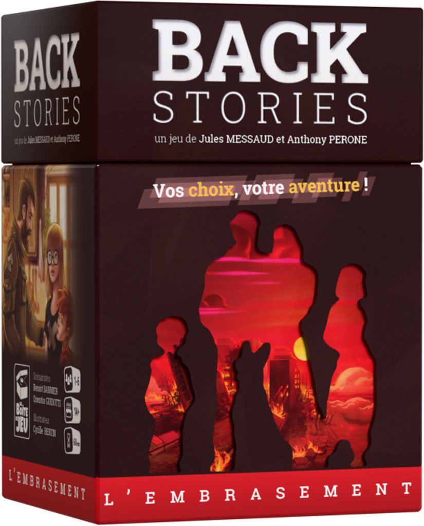 Back Stories - L'Embrasement